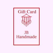 Load image into Gallery viewer, JB Handmade Gift Card
